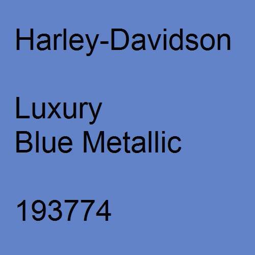 Harley-Davidson, Luxury Blue Metallic, 193774.